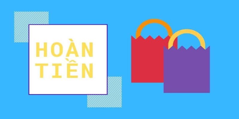 Các khoản hoàn trả đều được cộng trực tiếp vào tài khoản chính của người chơi